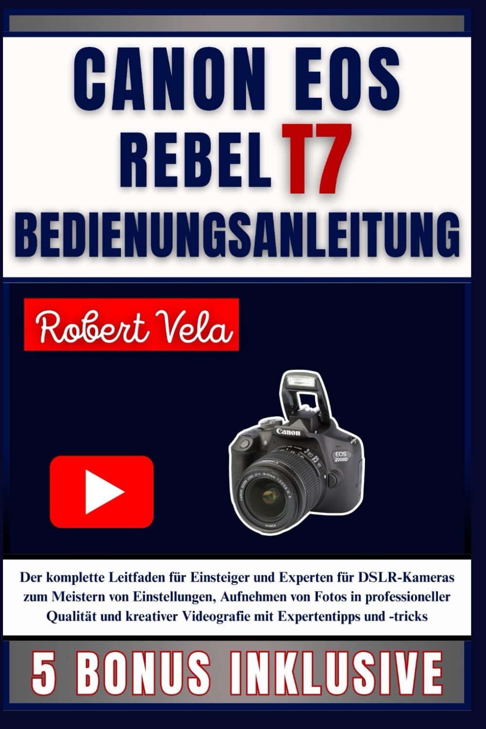 ler totalmente CANON EOS REBEL T7 Bedienungsanleitung: Der komplette Leitfaden für Einsteiger und Experten für DSLR-Kameras zum Meistern von Einstellungen, Aufnehmen... Videografie mit Expertentipps und -tricks