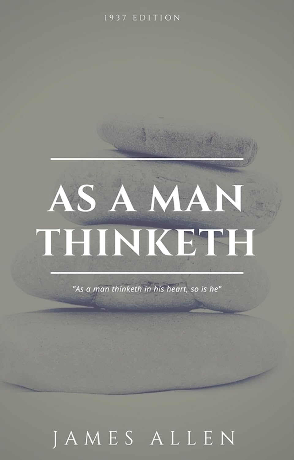 As a Man Thinketh: The Book That Will Help You To Help Yourself - A workbook (English Edition) baixar o livro de graça