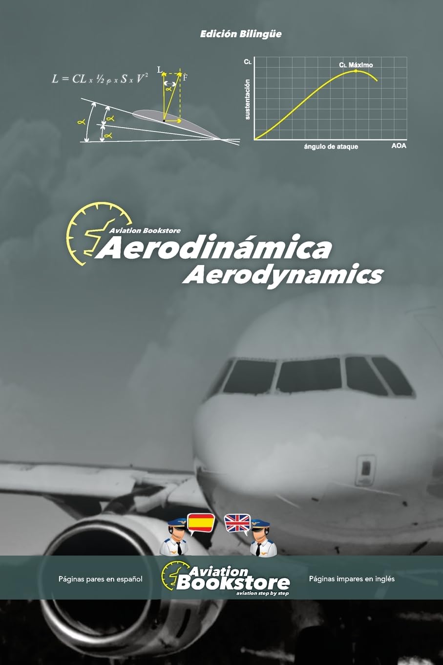 Aerodinámica / Aerodynamics: Manual bilingüe para hispanohablantes