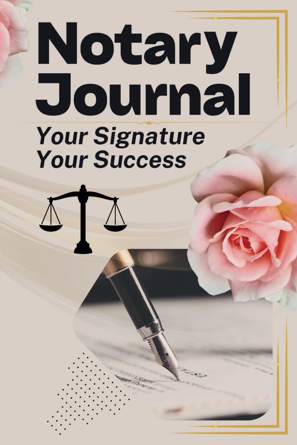Notary Journal: Your Signature, Your Success! Professional Log Book Public Records Official To Notarial Acts Modern For Women and Men, 200 Entries, 104 pages, 6×9 inches baixar livro de graça