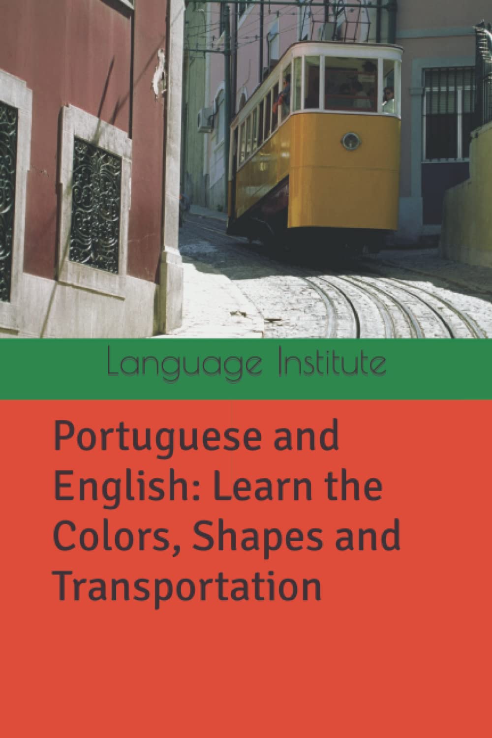 ler totalmente Portuguese and English: Learn the Colors, Shapes and Transportation (Portuguese Edition)