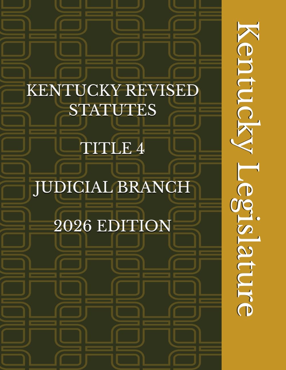KENTUCKY REVISED STATUTES TITLE 4 JUDICIAL BRANCH 2026 EDITION baixar livro de graça