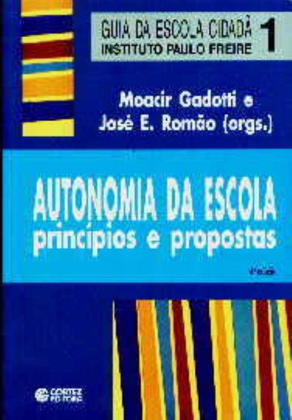 ler totalmente Autonomia da escola: princípios e propostas