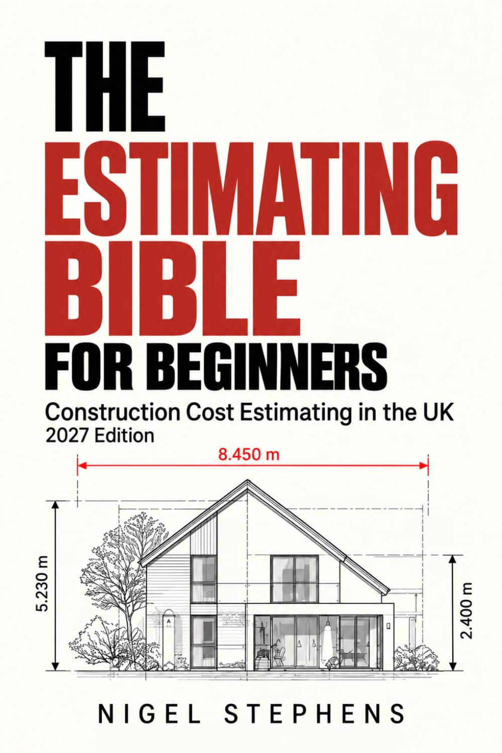 capítulo por capítulo baixar The Estimating Bible for Beginners: Construction Cost Estimating UK