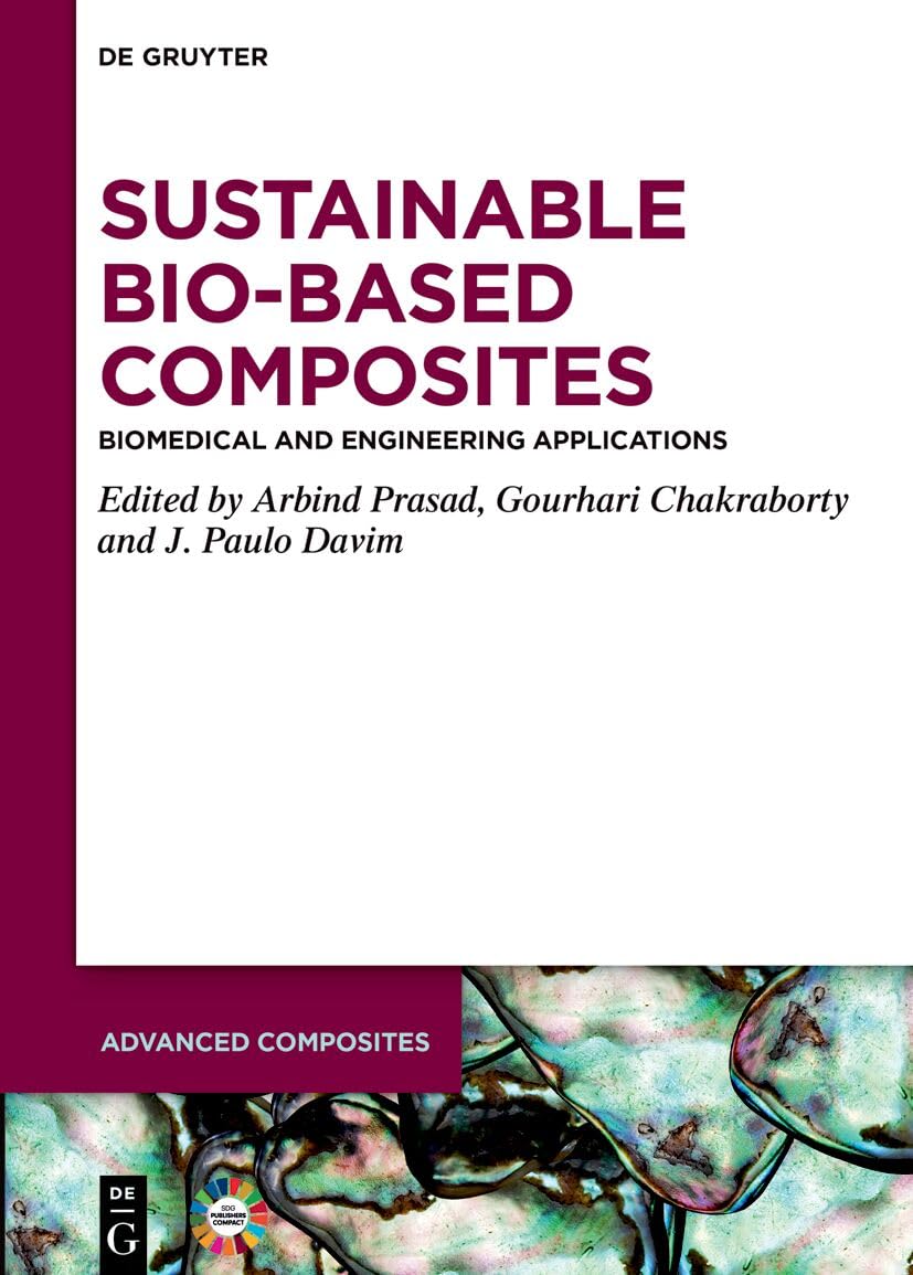 capítulo por capítulo baixar Sustainable Bio-Based Composites: Biomedical and Engineering applications (English Edition)
