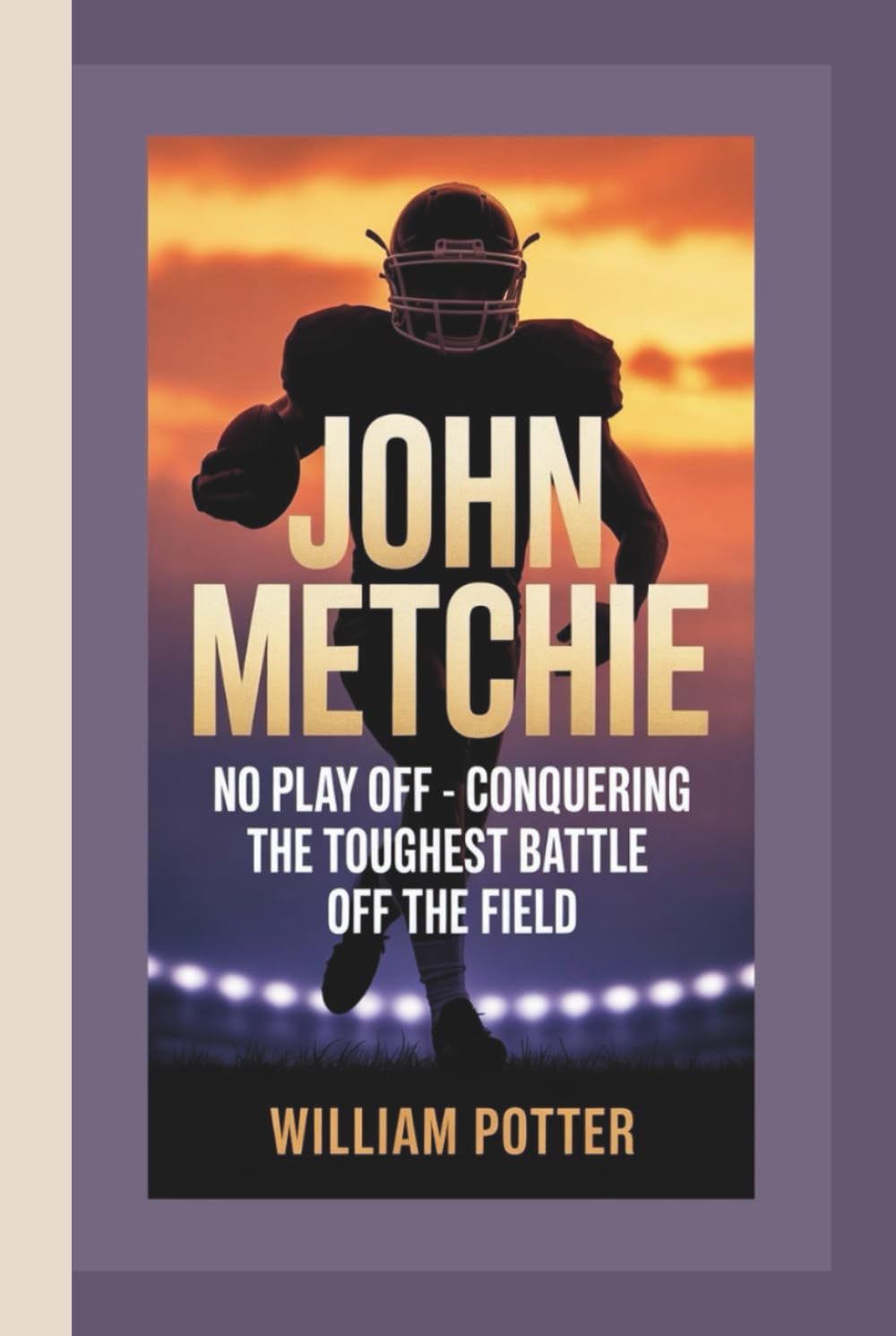 capítulo por capítulo baixar JOHN METCHIE: No Play Off – Conquering the Toughest Battle Off the Field
