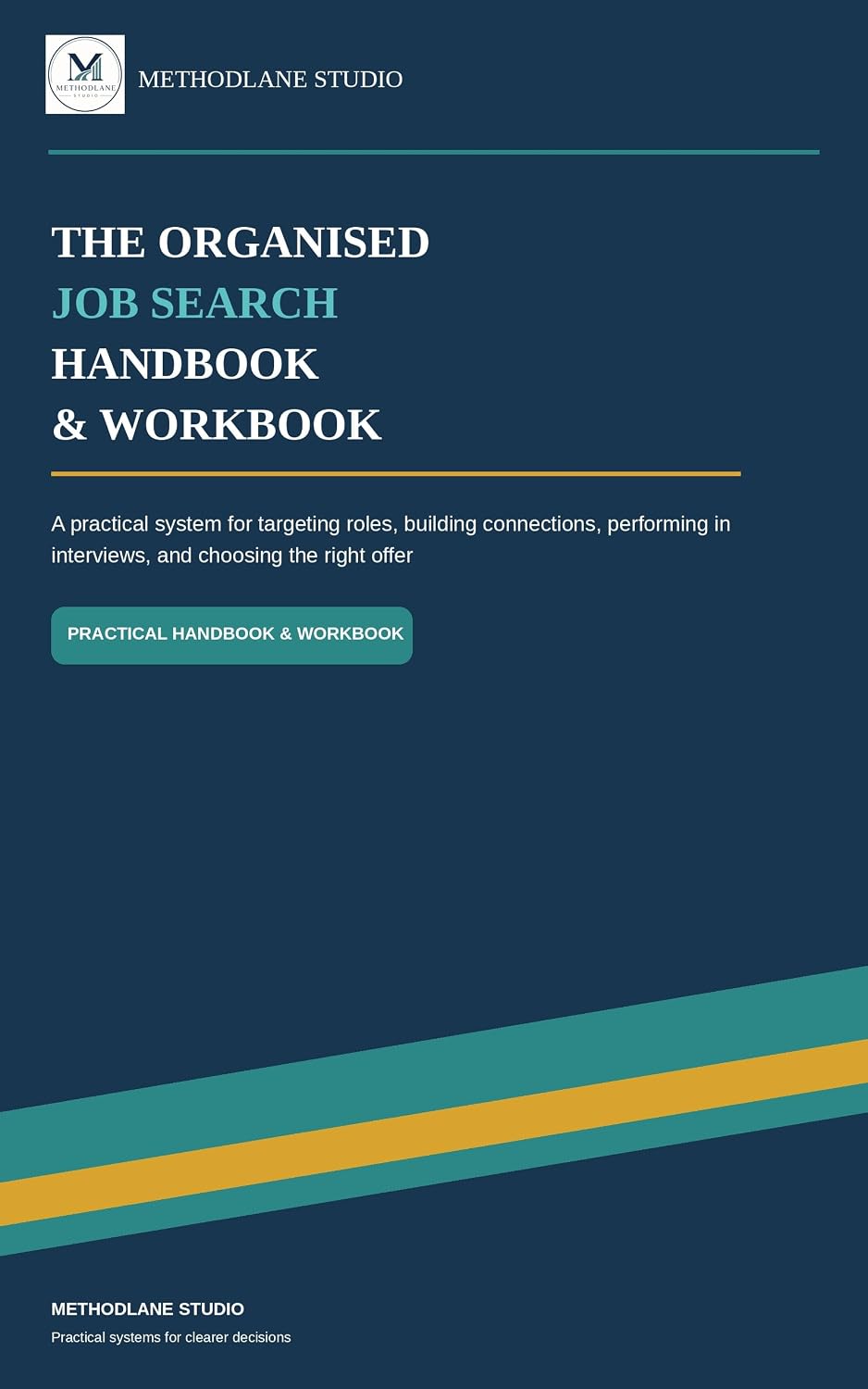 ler totalmente The Organised Job Search Handbook & Workbook: A practical system for targeting roles, positioning your experience, building connections, performing in... choosing the right offer (English Edition)