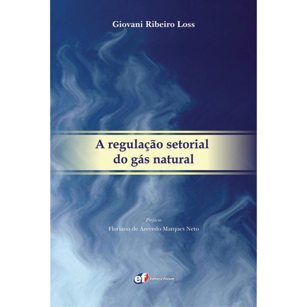 ler totalmente A regulação setorial do gás natural