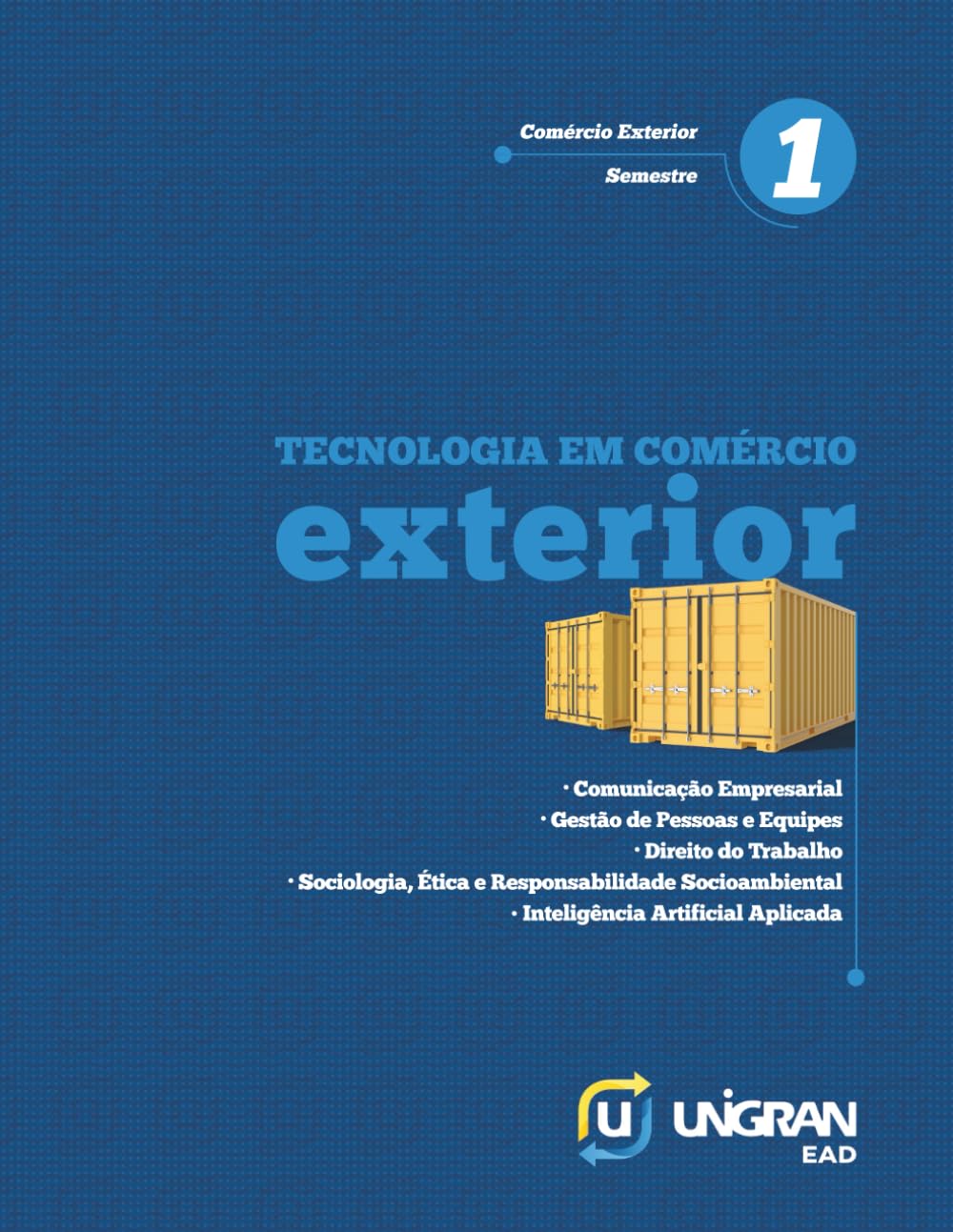 Exterior 1: Unigran EAD 26.1.1 (Portuguese Edition) baixar o livro de graça