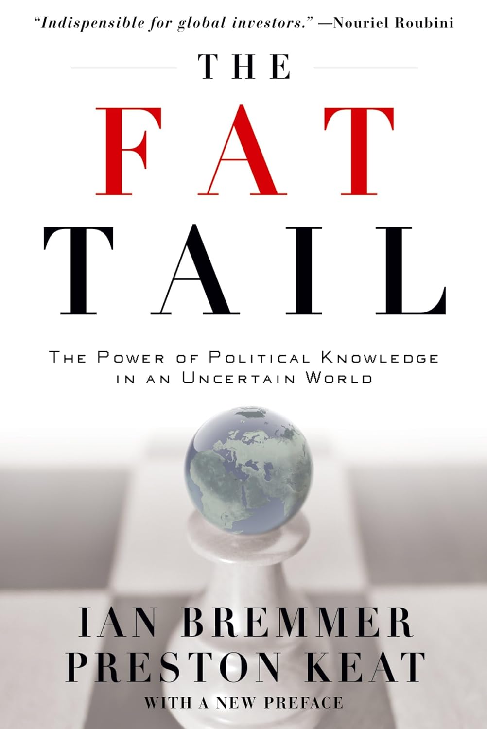 ler totalmente The Fat Tail: The Power of Political Knowledge in an Uncertain World