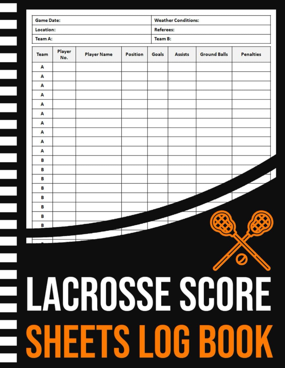 capítulo por capítulo baixar Lacrosse Score Sheets Log Book: Lacrosse Scoring Logbook | Lacrosse Game Scorebook for Coaches & Players