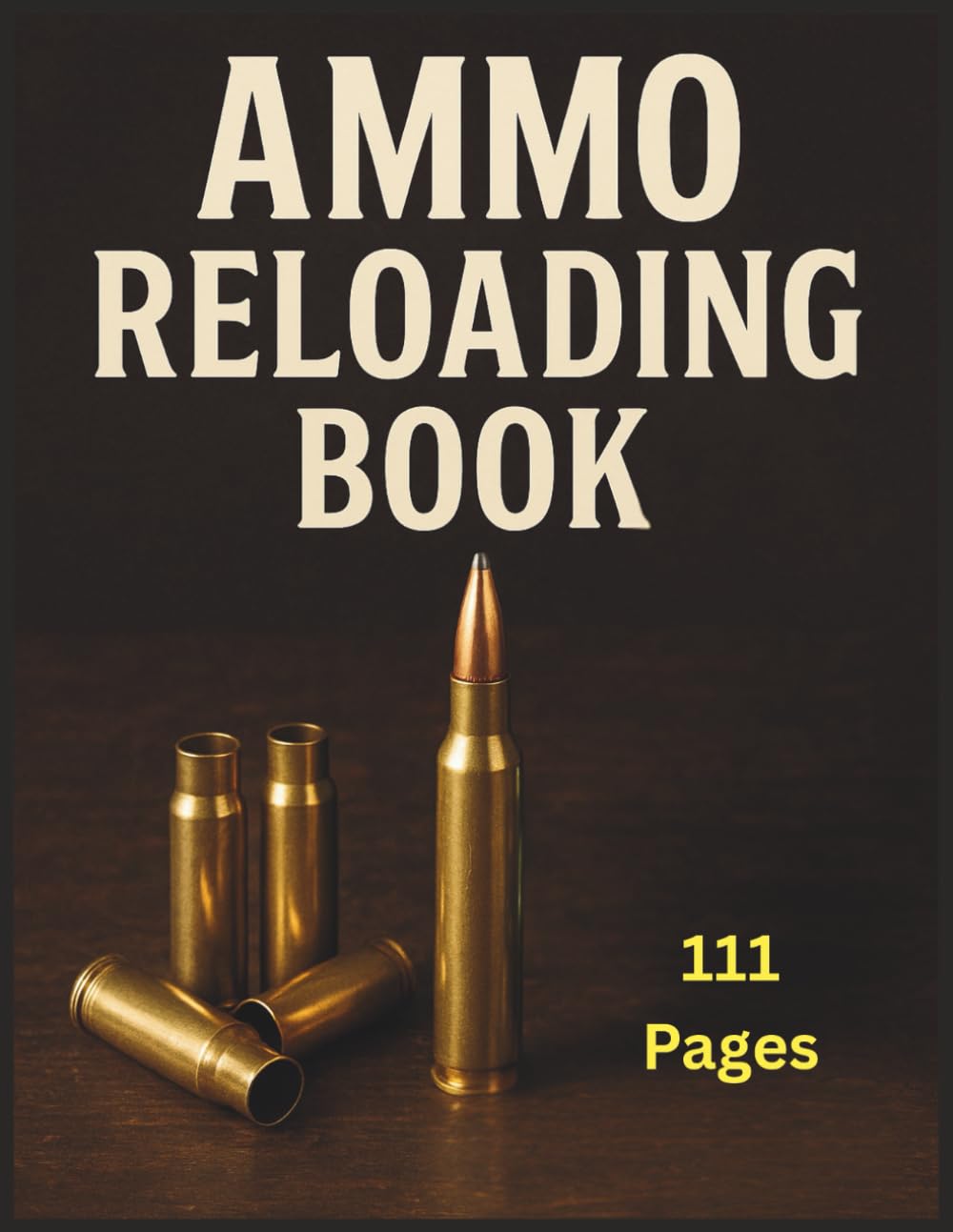 ammo reloading book: Track & Record Ammunition Handloading Details | Detailed Hand Reloading Data Log Sheets Large Format | Ammo Reloading Sheet baixar livro de graça