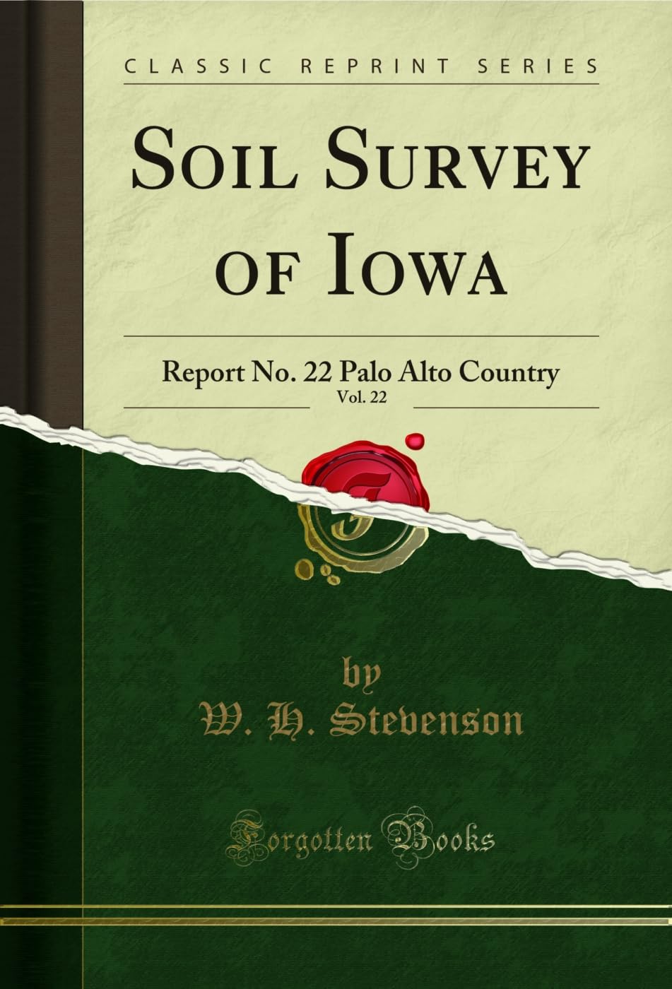 Soil Survey of Iowa, Vol. 22: Report No. 22 Palo Alto Country (Classic Reprint) (English Edition) baixar o livro de graça