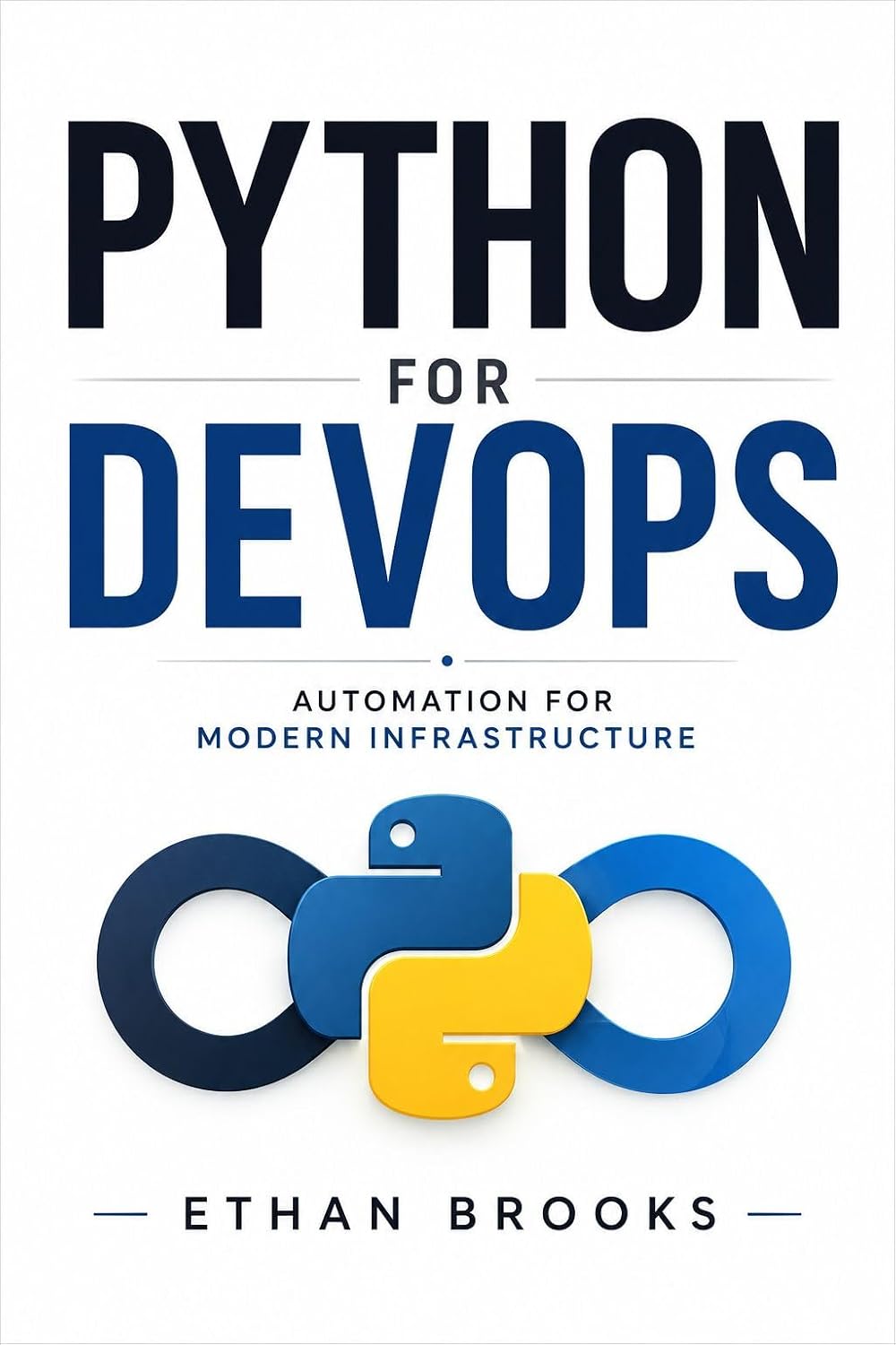 Python for DevOps: Automation for Modern Infrastructure (English Edition) baixar livro de graça