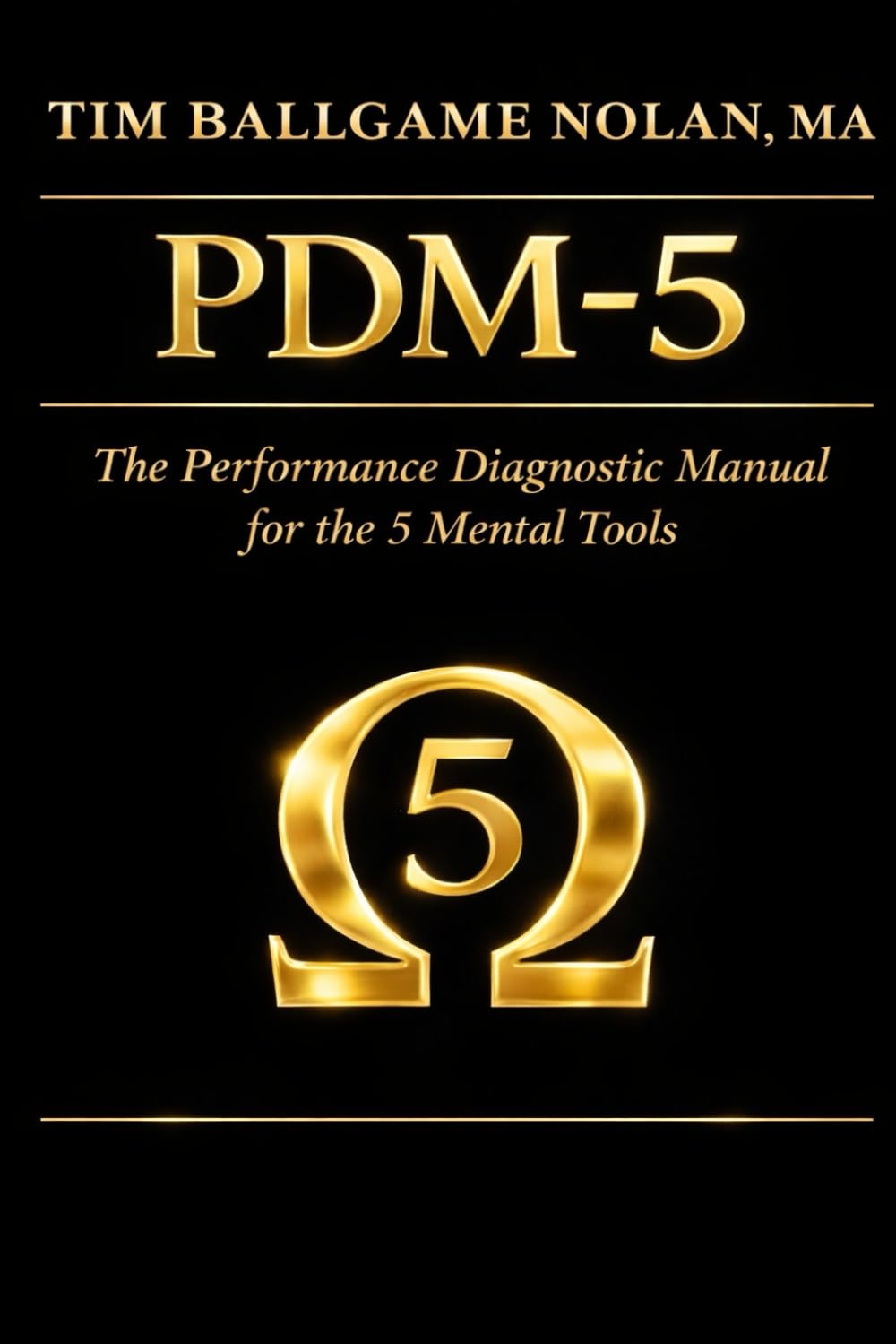 PDM-5: The Performance Diagnostic Manual for the 5 Mental Tools baixar o livro de graça