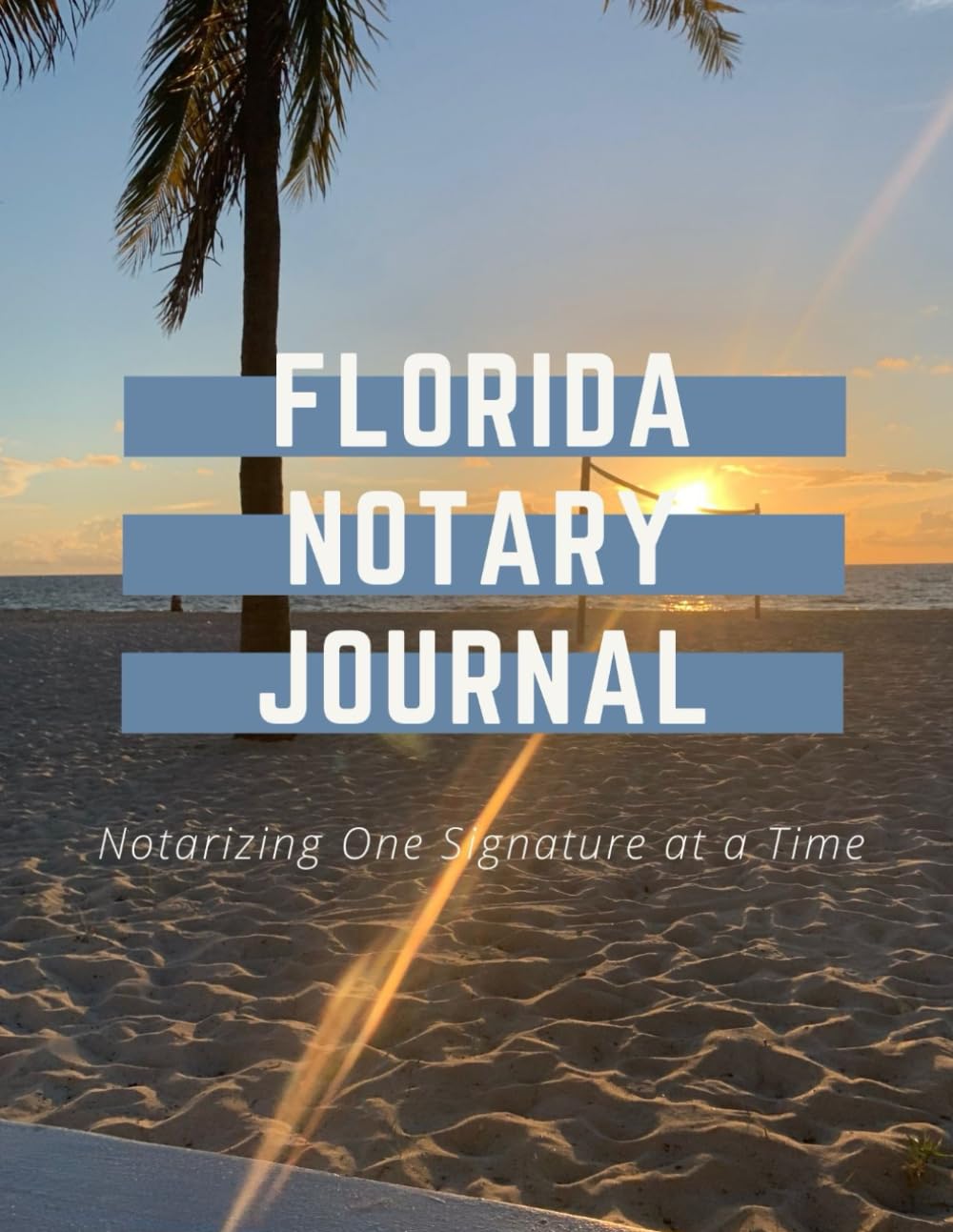 Florida Notary Journal: Notarizing One Signature at a Time baixar livro de graça