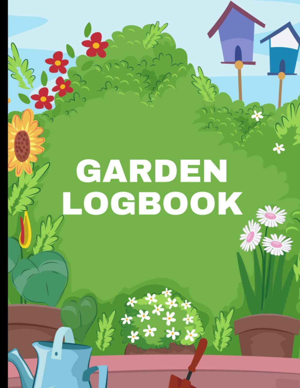 Garden Log Book: A Complete Gardening Organizer Notebook (Gardener's Best Friend) baixar livro de graça