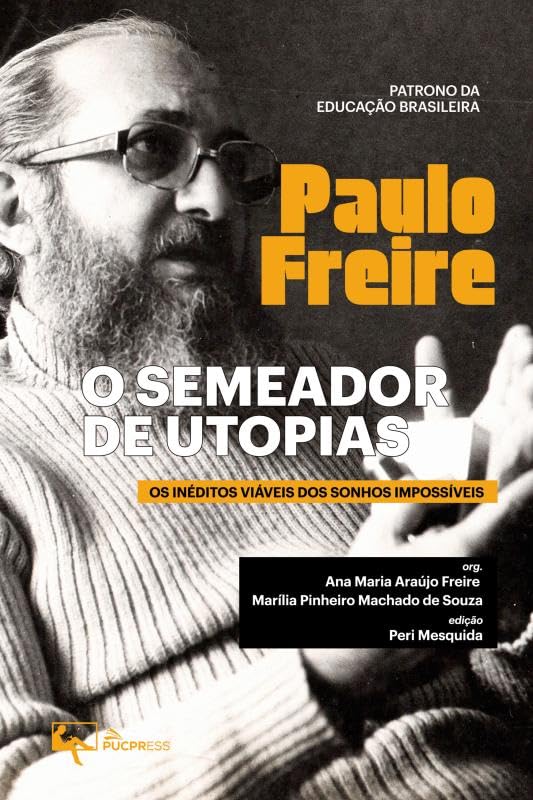 O semeador de utopias