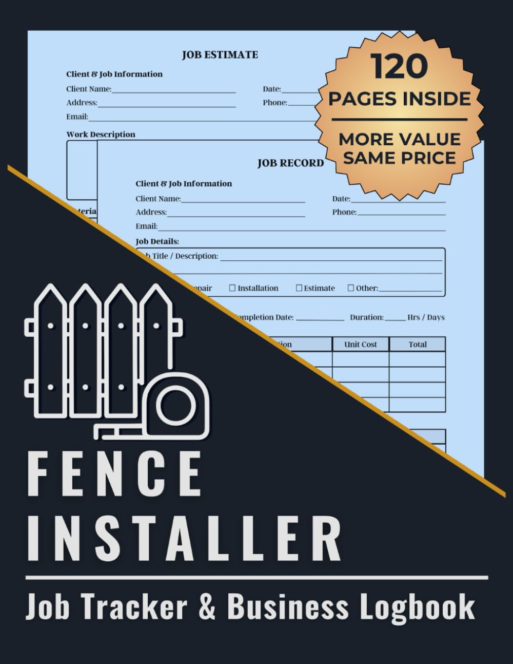 Fence Installer Job Tracker & Business Logbook: Track Estimates, Jobs Completed, Materials Used, and Customer Details in One Organized Place baixar o livro de graça