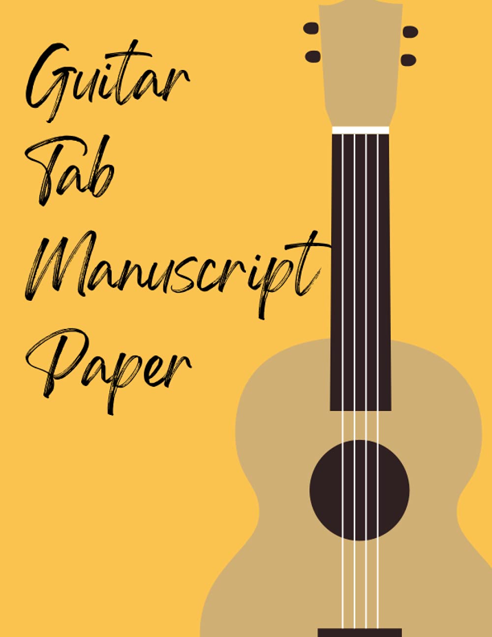 Guitar Tab Manuscript Paper: Manuscript Paper | Blank sheet Music Notebook | 110 Pages | 8.5" x 11" baixar o livro de graça