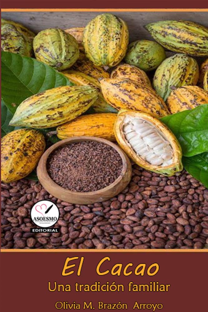 ler totalmente El Cacao: Una tradición familiar (Spanish Edition)
