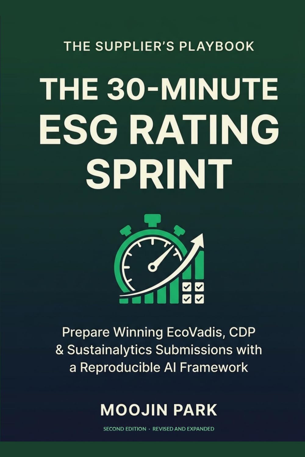 The 30-Minute ESG Rating Sprint: A Supplier's Reproducible, AI-Assisted Playbook for EcoVadis, CDP & Sustainalytics Submissions baixar o livro de graça