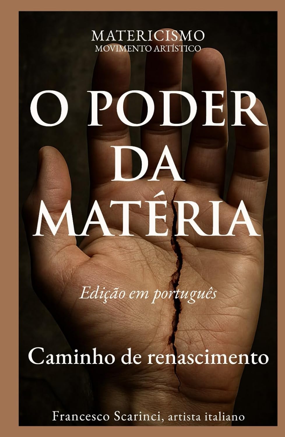 O PODER DA MATERIA: Da dor à forma, a matéria como força baixar o livro de graça