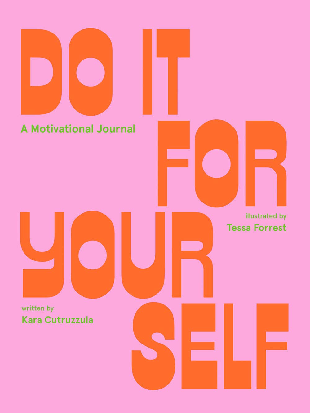 Do It for Yourself: A Motivational Journal baixar livro de graça