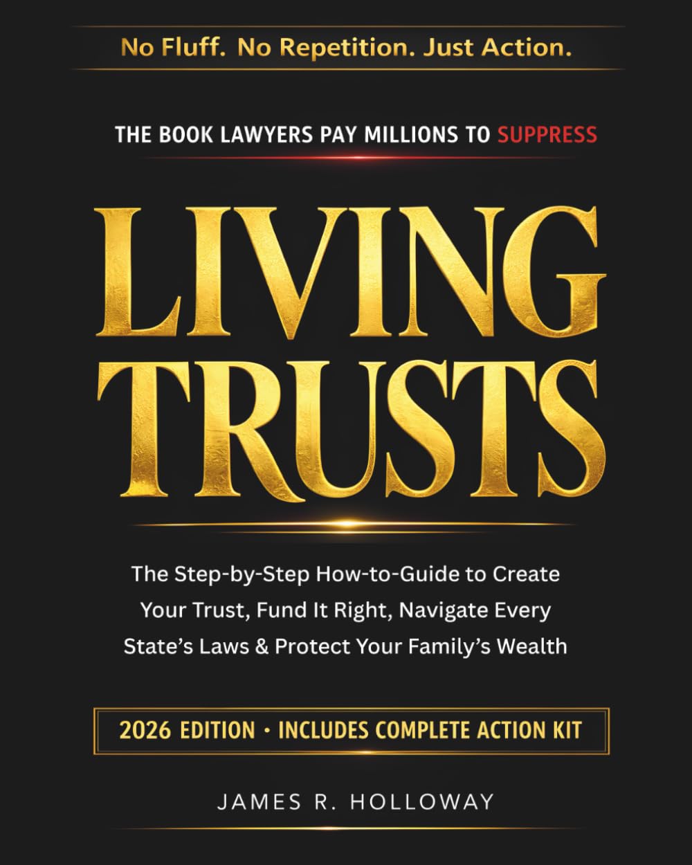 Living Trusts: The Complete Guide to Creating, Funding, and Protecting Your Estate - Avoid Probate, Minimize Taxes, and Secure Your Family's Future baixar o livro de graça