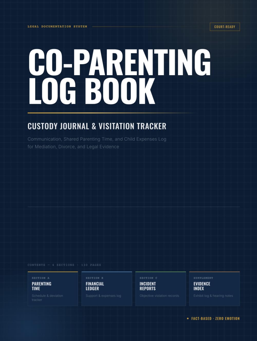 Co-Parenting Log Book: Court-Ready Custody Journal and Visitation Tracker | Communication, Shared Parenting Time, and Child Expenses Log for Mediation, Divorce, and Legal Evidence baixar o livro de graça