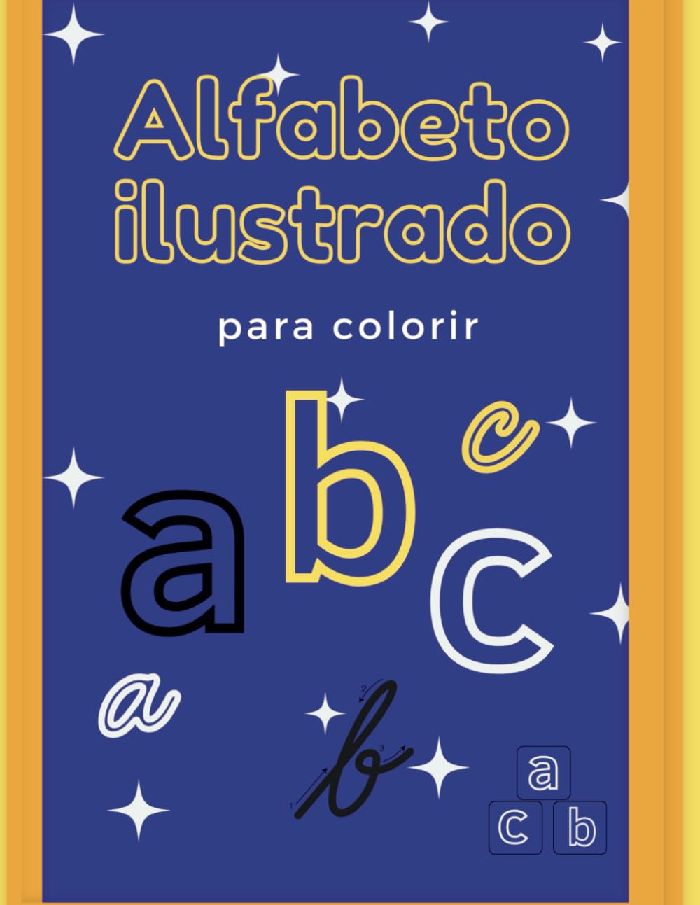 Alfabeto Ilustrado para Colorir: Livro de Colorir para Crianças com as letras do Alfabeto, Animais e Diversos. (Portuguese Edition) baixar livro de graça