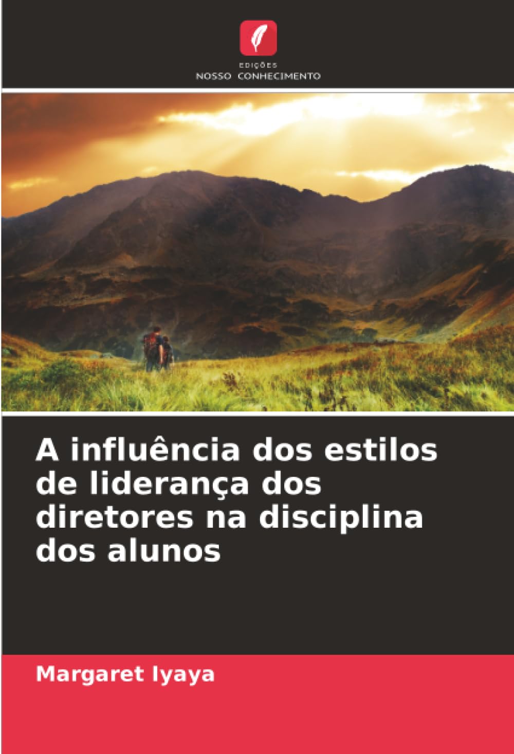 capítulo por capítulo baixar A influência dos estilos de liderança dos diretores na disciplina dos alunos