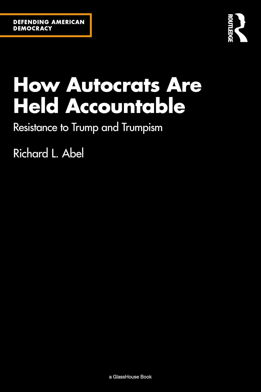 How Autocrats Are Held Accountable: Resistance to Trump and Trumpism (Defending American Democracy) (English Edition) baixar livro de graça