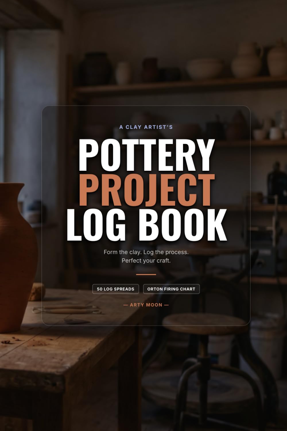 capítulo por capítulo baixar Pottery Project Log Book: A Technical Studio Notebook and Creative Journal for Ceramic Artists; Complete with 50 Log Spreads, Clay Shrinkage Logs, Orton Firing Charts, and Glaze Troubleshooting Guides