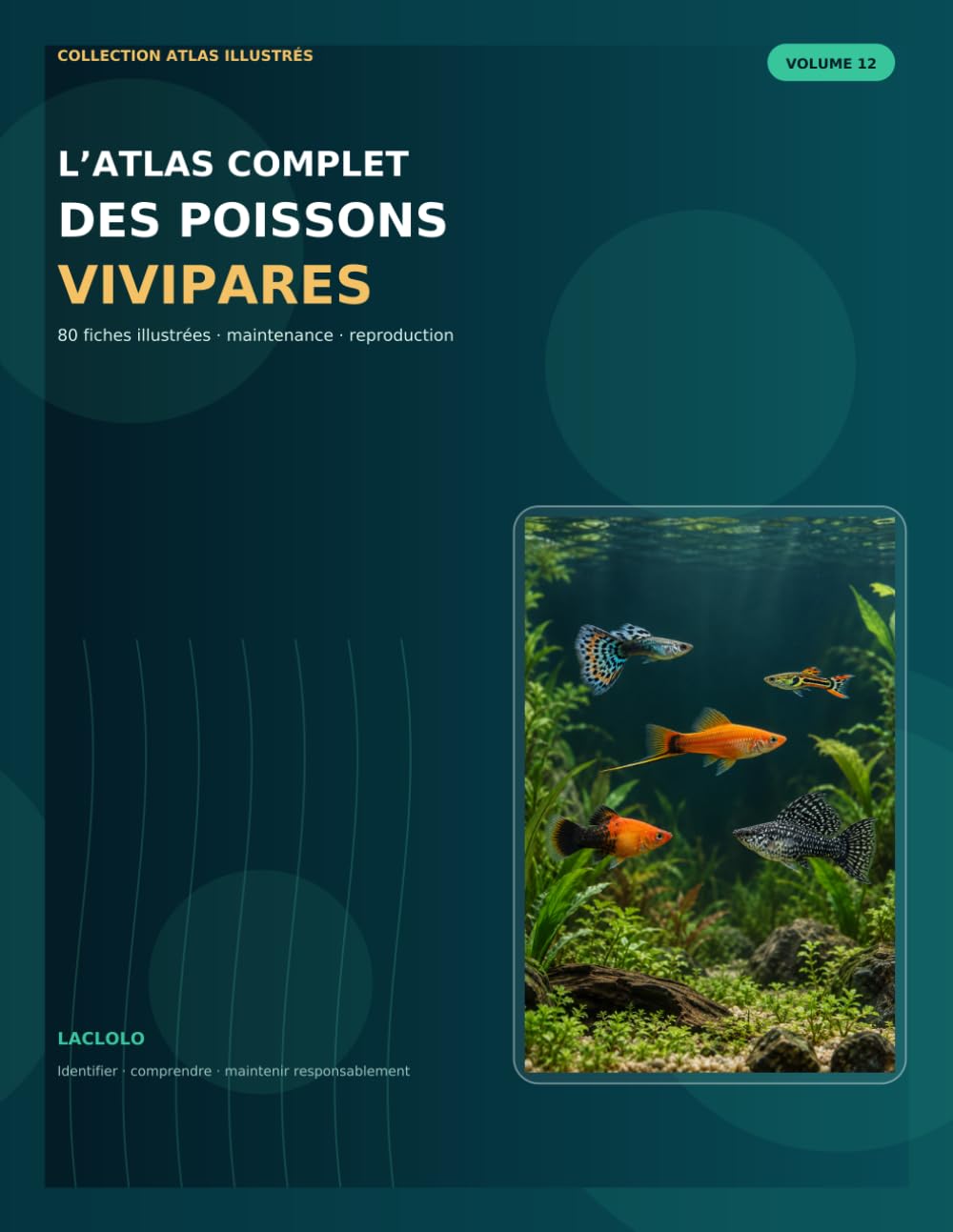 capítulo por capítulo baixar L'atlas complet des poissons vivipares (French Edition)