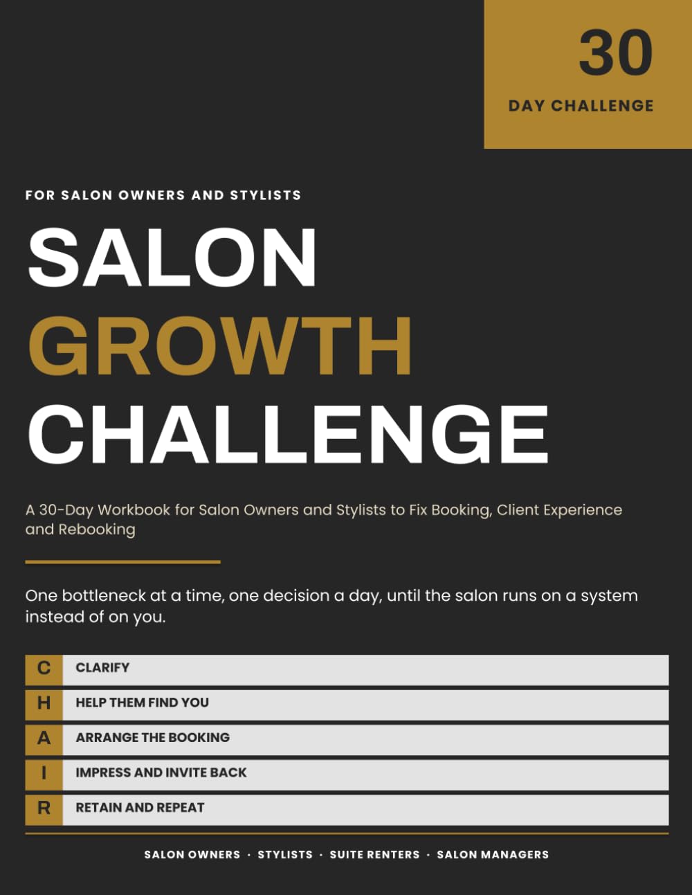 Salon Growth Challenge: A 30-Day Workbook for Salon Owners and Stylists to Fix Booking, Client Experience and Rebooking baixar o livro de graça
