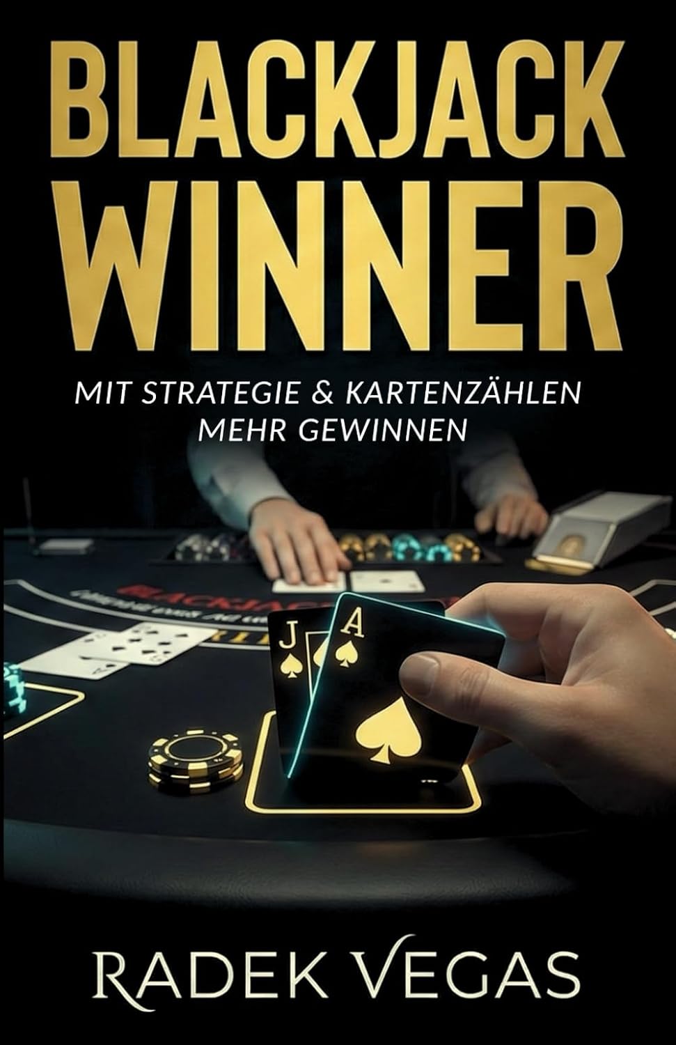 Blackjack Winner - Mit Strategie & Kartenzählen mehr gewinnen (German Edition) baixar livro de graça