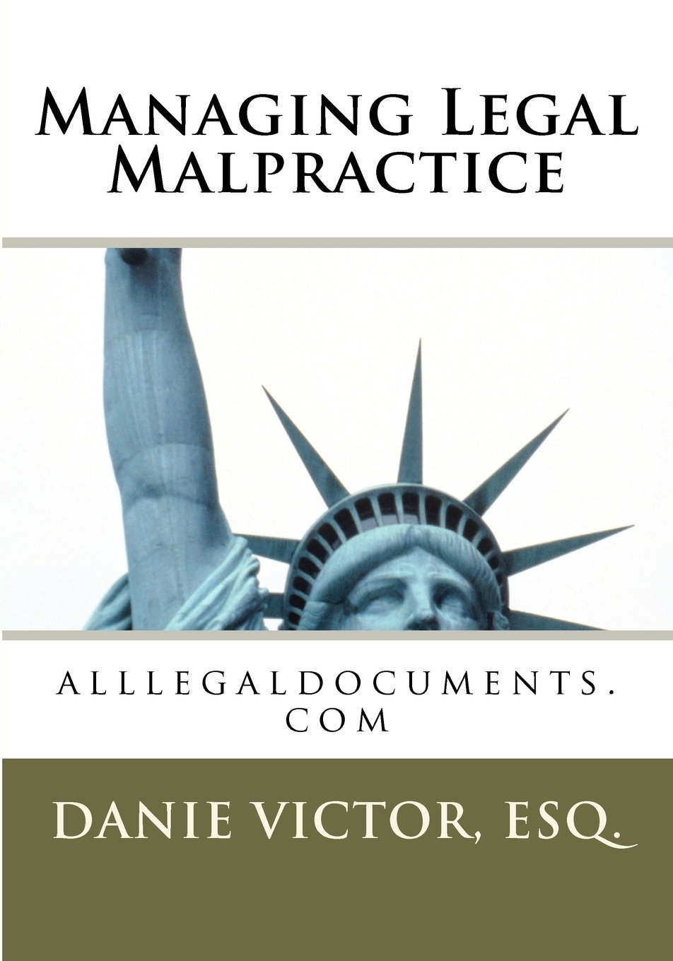 Managing Legal Malpractice: Alllegaldocuments.com baixar livro de graça
