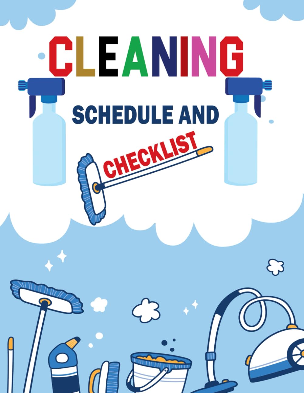 capítulo por capítulo baixar Cleaning Schedule and Checklist: Cleaning Checklist Planner and Organizer to Keep Your House Neat and Tidy. Clean, Track, and Declutter with Daily,... Housekeeping.