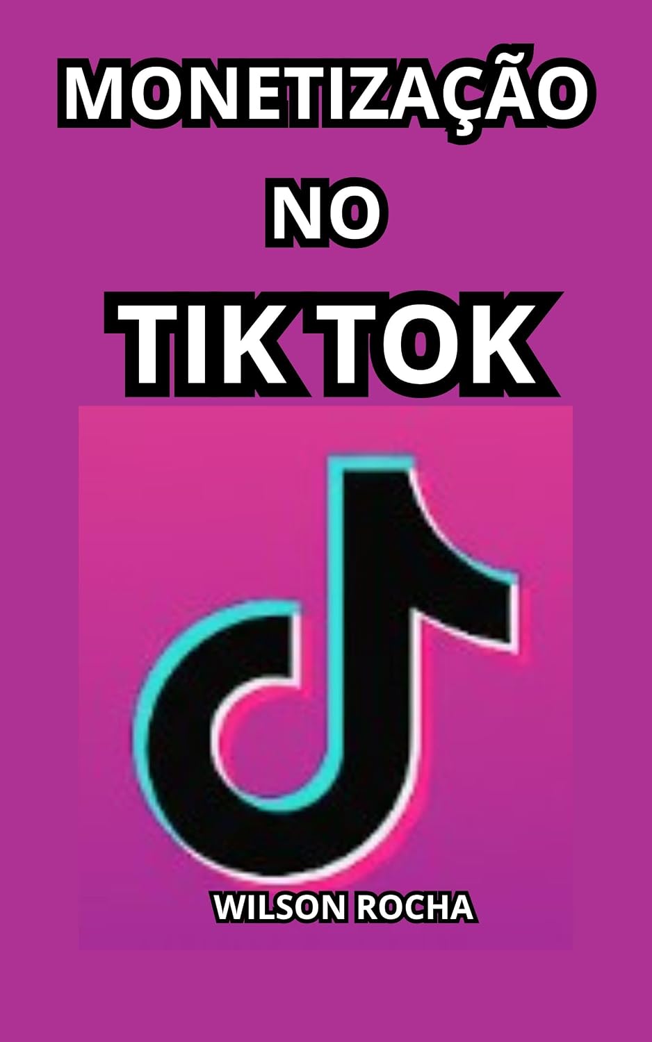 Monetização no Tiktok: Seu Guia Completo para o Sucesso baixar o livro de graça