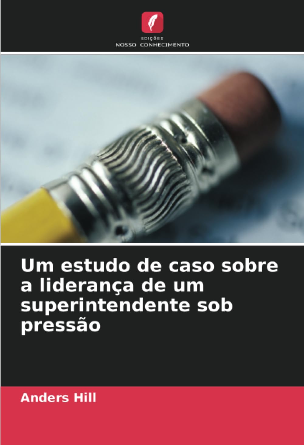 ler totalmente Um estudo de caso sobre a liderança de um superintendente sob pressão