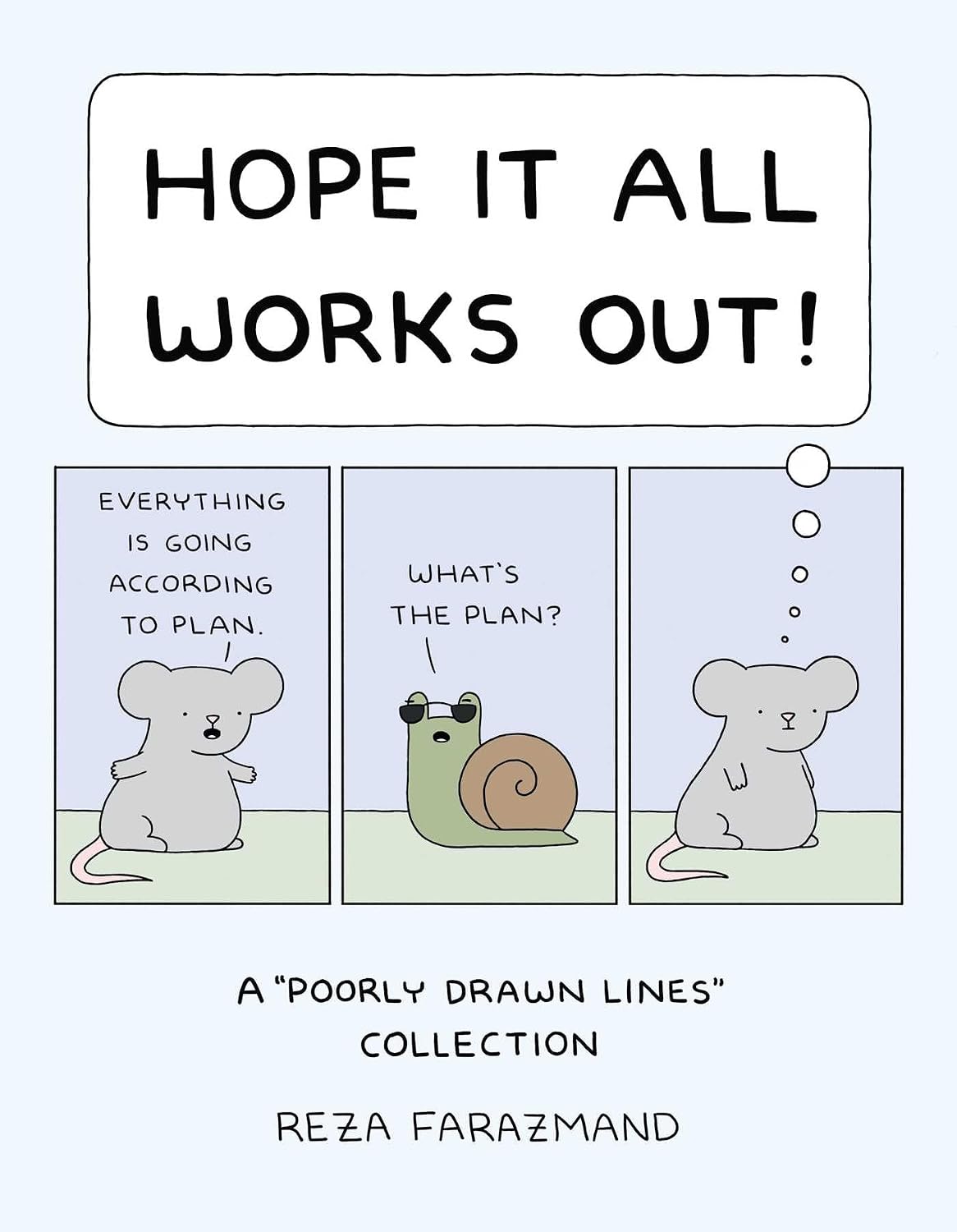 Hope It All Works Out!: A Poorly Drawn Lines Collection baixar livro de graça