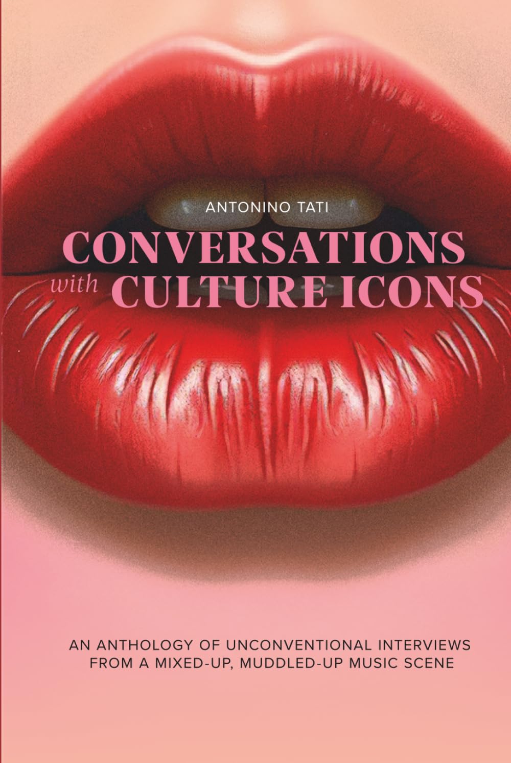 ler totalmente Conversations with Culture Icons: An anthology of unorthodox interviews from a mixed-up, muddled-up music scene