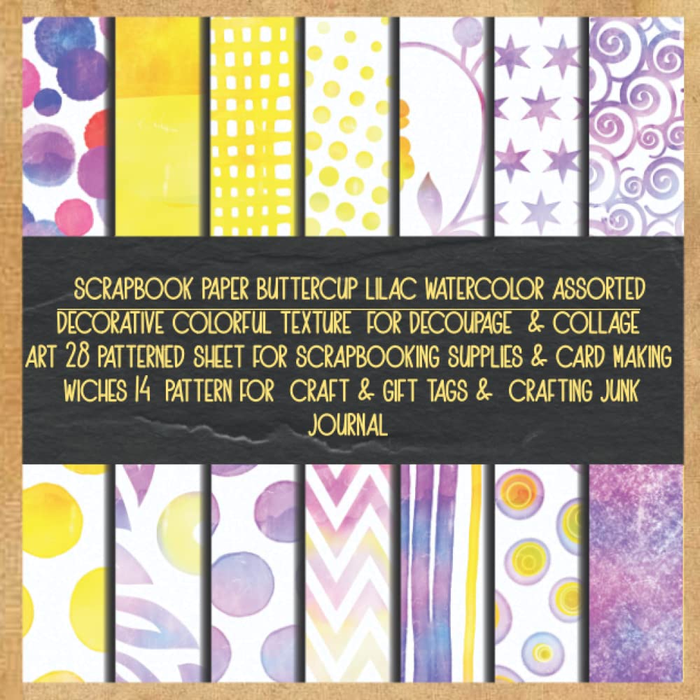 scrapbook paper buttercup lilac watercolor assorted decorative colorful texture for decoupage & collage art 28 patterned sheet for scrapbooking... craft & gift tags & crafting junk journal baixar livro de graça