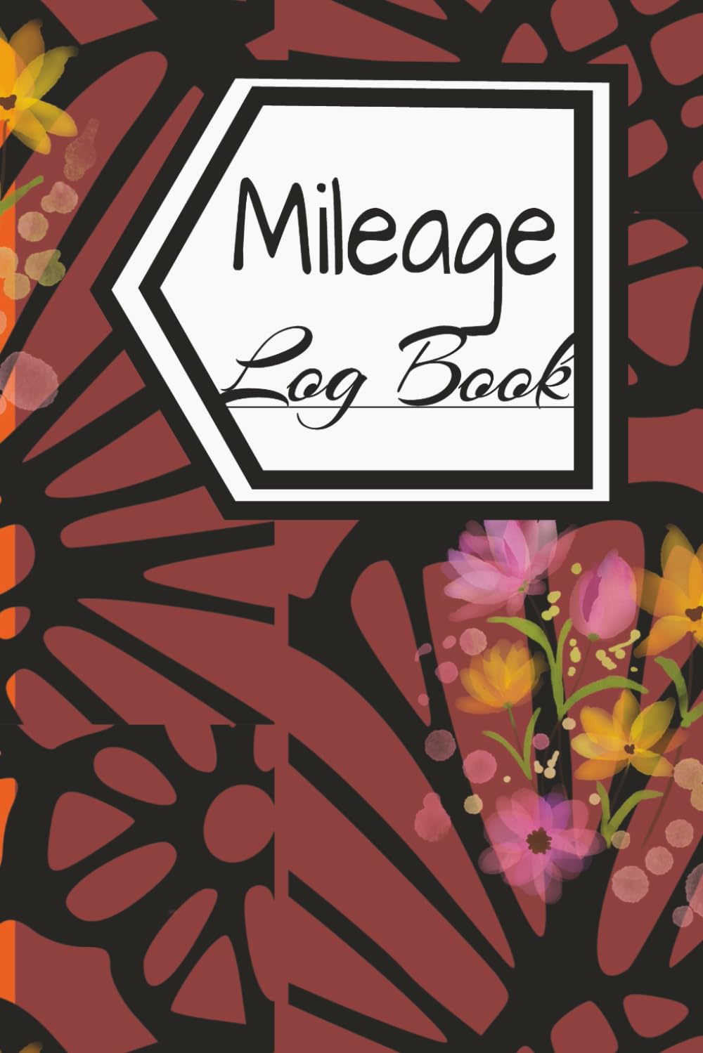 Mileage Log Book: Purposeful Mileage Record Book | Car & Vehicles Mileage Book for Personal, Business and all round use baixar o livro de graça