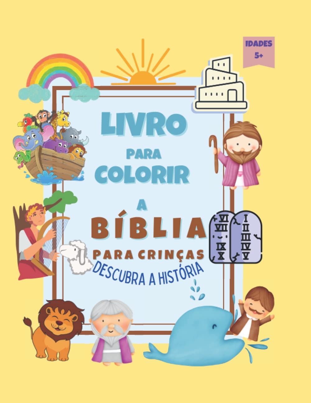 Livro para Colorir a Bíblia para Crianças | Descubra a história | Idades 5+: Colorir os 50 desenhos mais amados das Histórias Bíblicas do Antigo Testamento | versão de capa 5 baixar o livro de graça