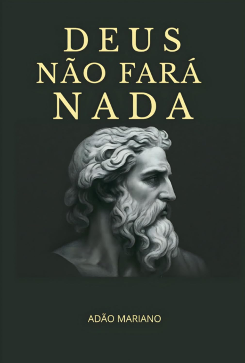 Deus Não Fará Nada baixar livro de graça