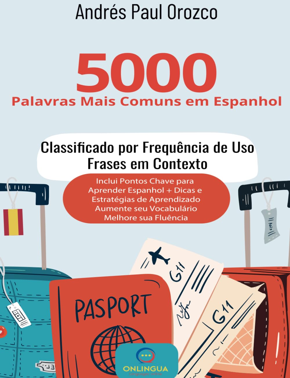 5.000 Palavras Mais Comuns em Espanhol (5000 words) (Portuguese Edition) baixar o livro de graça