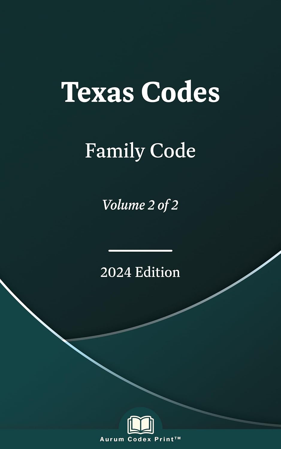 Texas Family Code 2024 Edition (Volume 2 of 2) (English Edition)