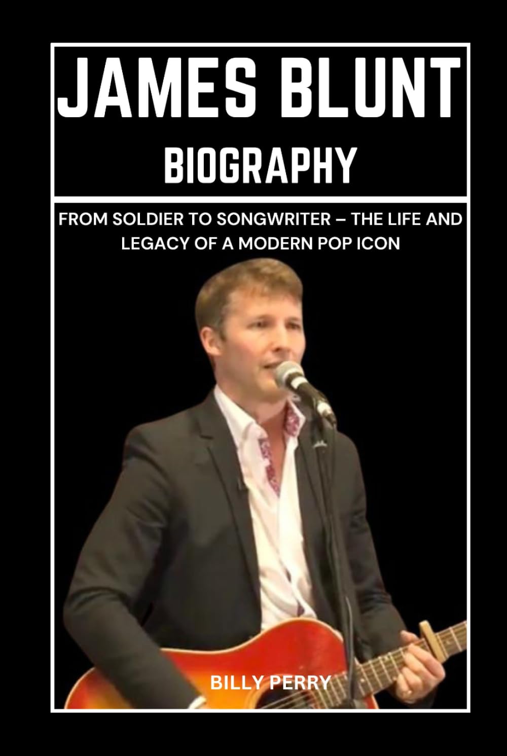 capítulo por capítulo baixar James Blunt Biography: From Soldier to Songwriter – The Life and Legacy of a Modern Pop Icon